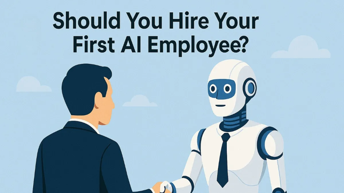 Your First AI Employee: When and How to Start